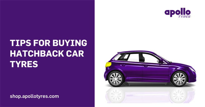 tips for buying hatchback car tyres